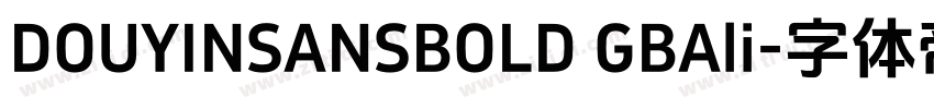 DOUYINSANSBOLD GBAli字体转换